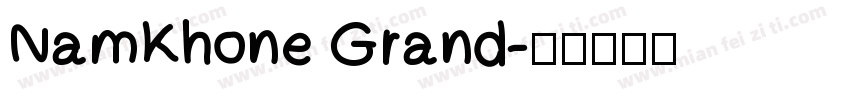 NamKhone Grand字体转换